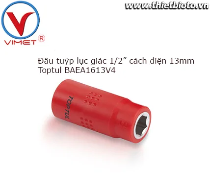 Đầu tuýp lục giác 1/2" cách điện Toptul BAEA1613V4